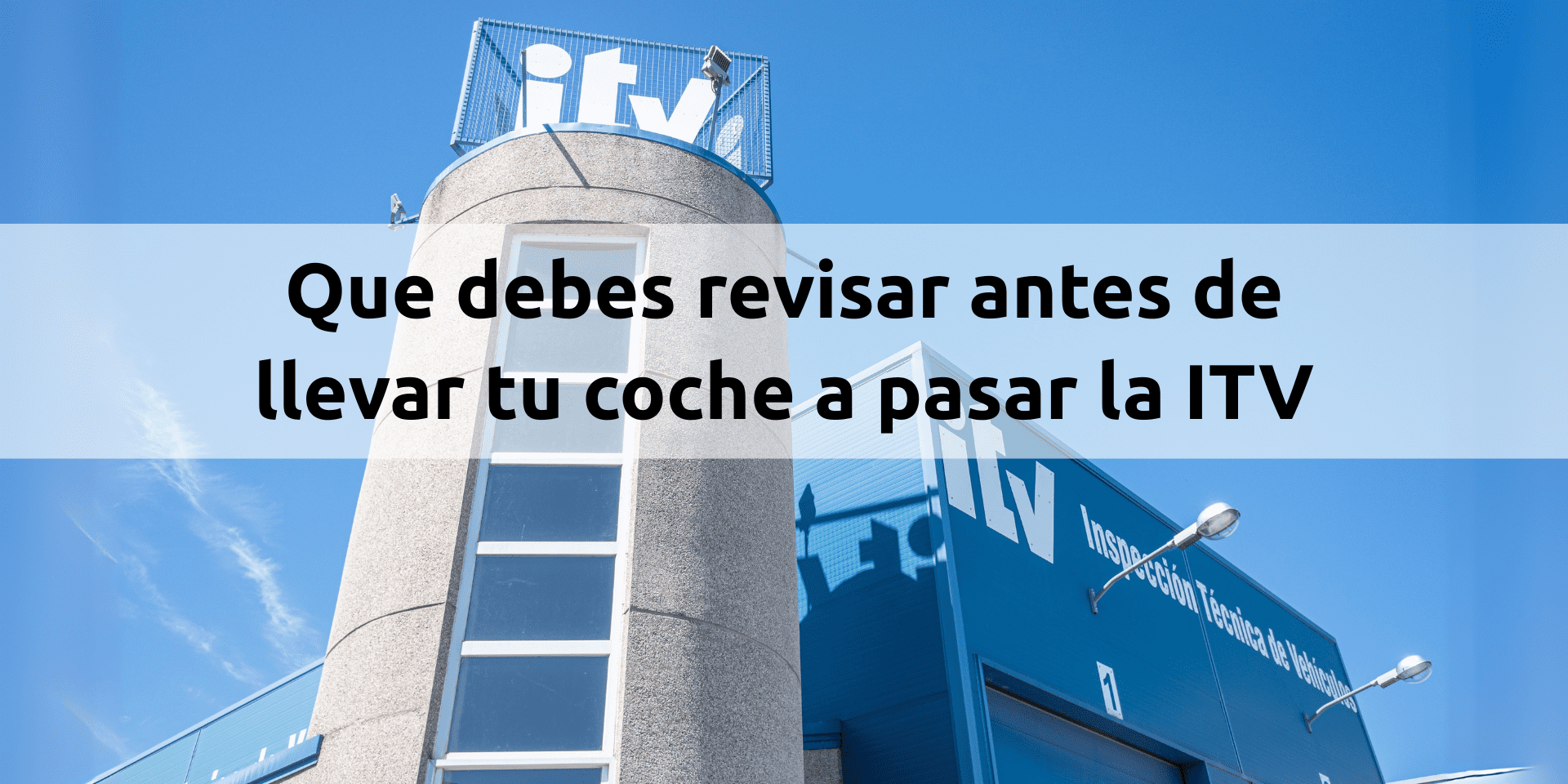 banner-blog-revisar-itv-madrid-sur.png